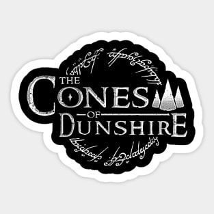 The Cones of Dunshire Game Black tee Sticker